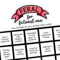 Feral for Fictional Men Bingo Card